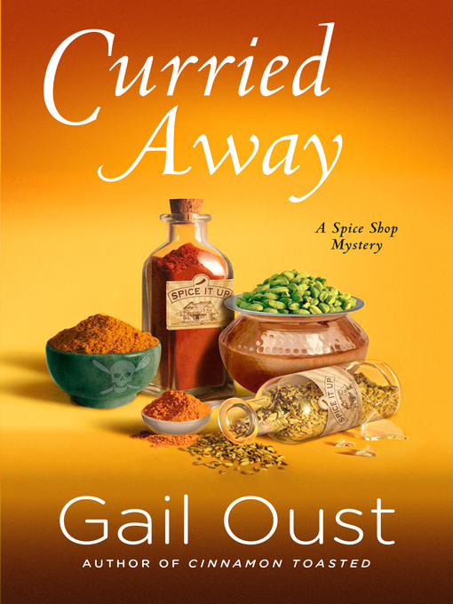 Title details for Curried Away by Gail Oust - Available